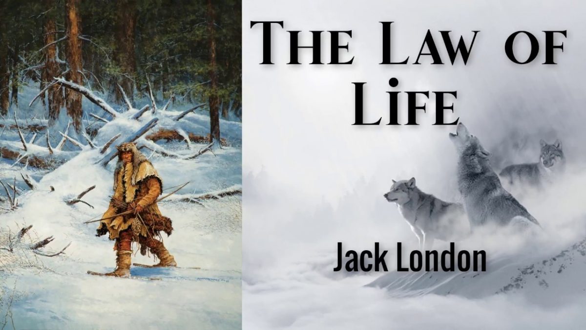 Complete analysis of the Law of life by Jack London
