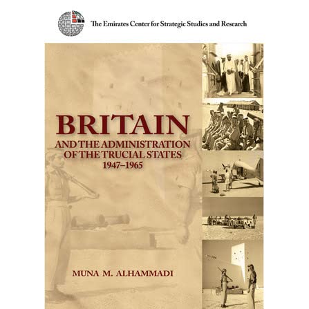 Role of the British during the administration of the Trucial States