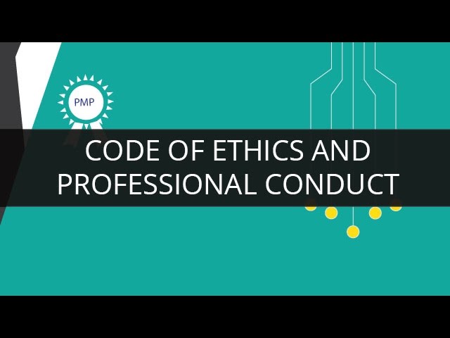 Code of conduct and PMI code of ethics comparison