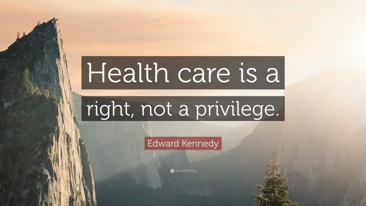 Debate regarding whether health care is a right or a privilege