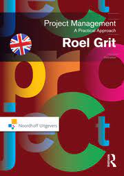 Project Management by Roel Grit